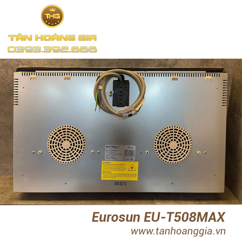 Bụng bếp từ Eurosun EU-T508MAX