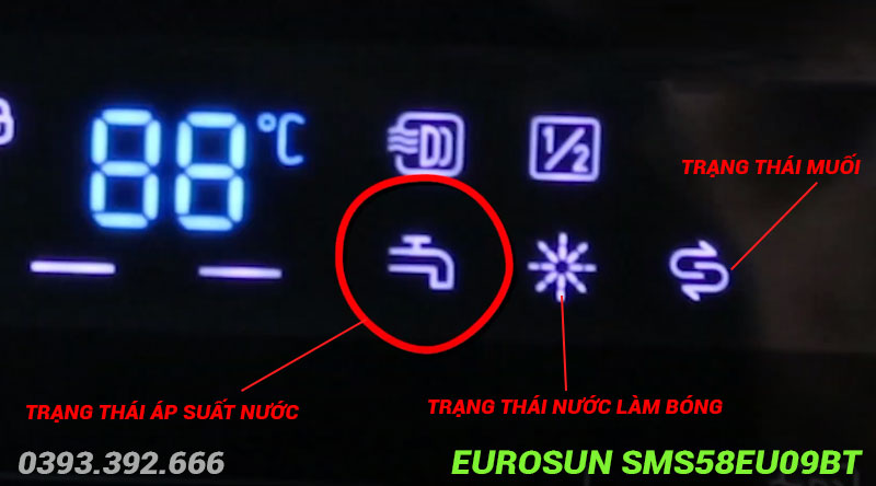Đèn báo trạng thái muối, nước bóng, áp suất nước của máy rửa bát EUROSUN SMS58EU09BT